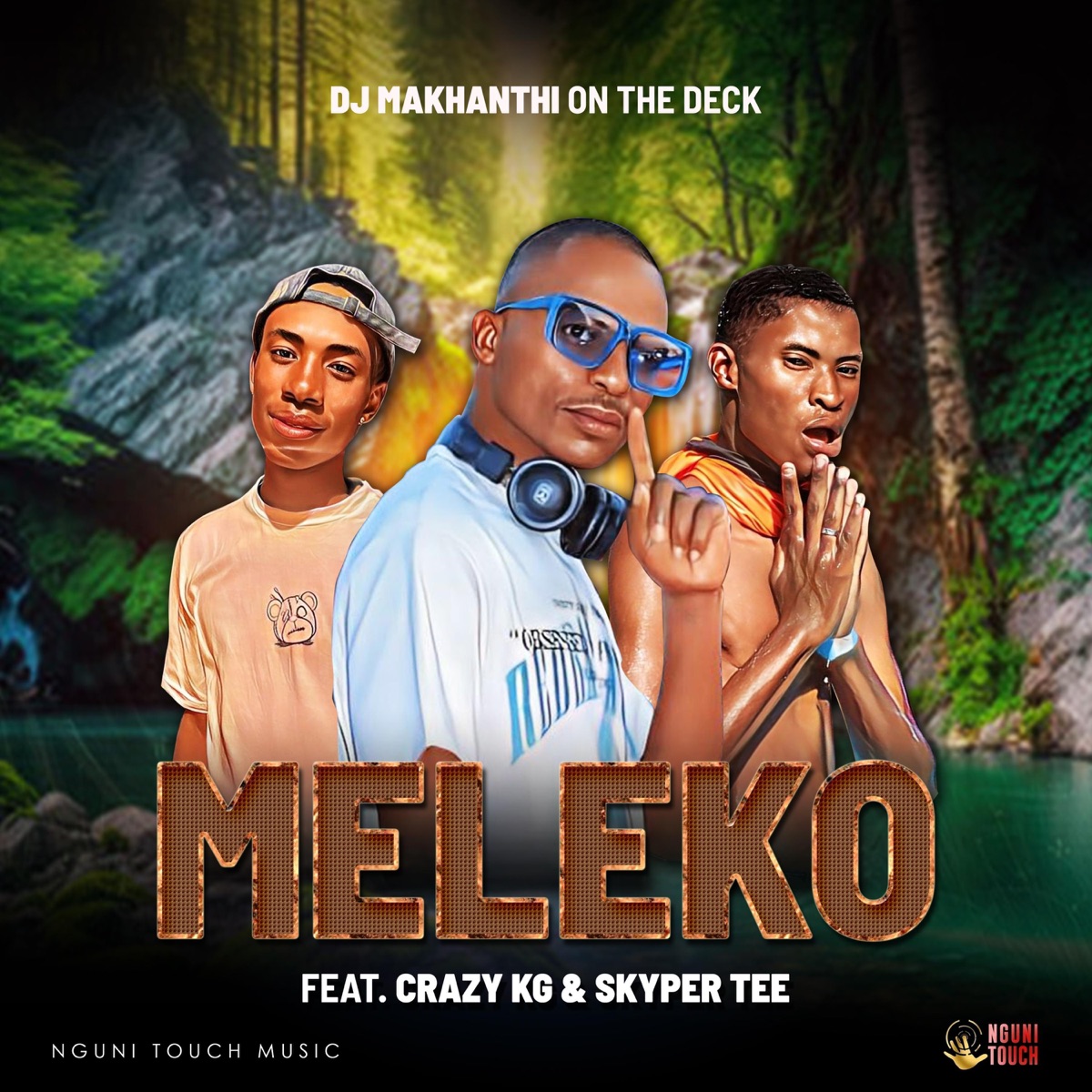 Meleko (feat. Crazy kg & Skyper tee) - Single by Dj Makhanthi On The Deck album cover
