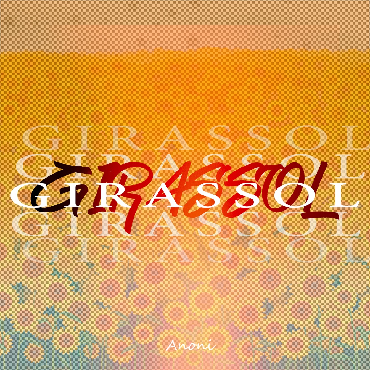 Girassol - Single by Anoni Z album cover