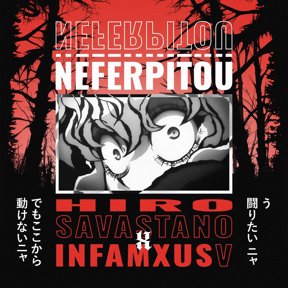 Neferpitou (feat. InfamxusV) - Single by Hiro Savastano album cover