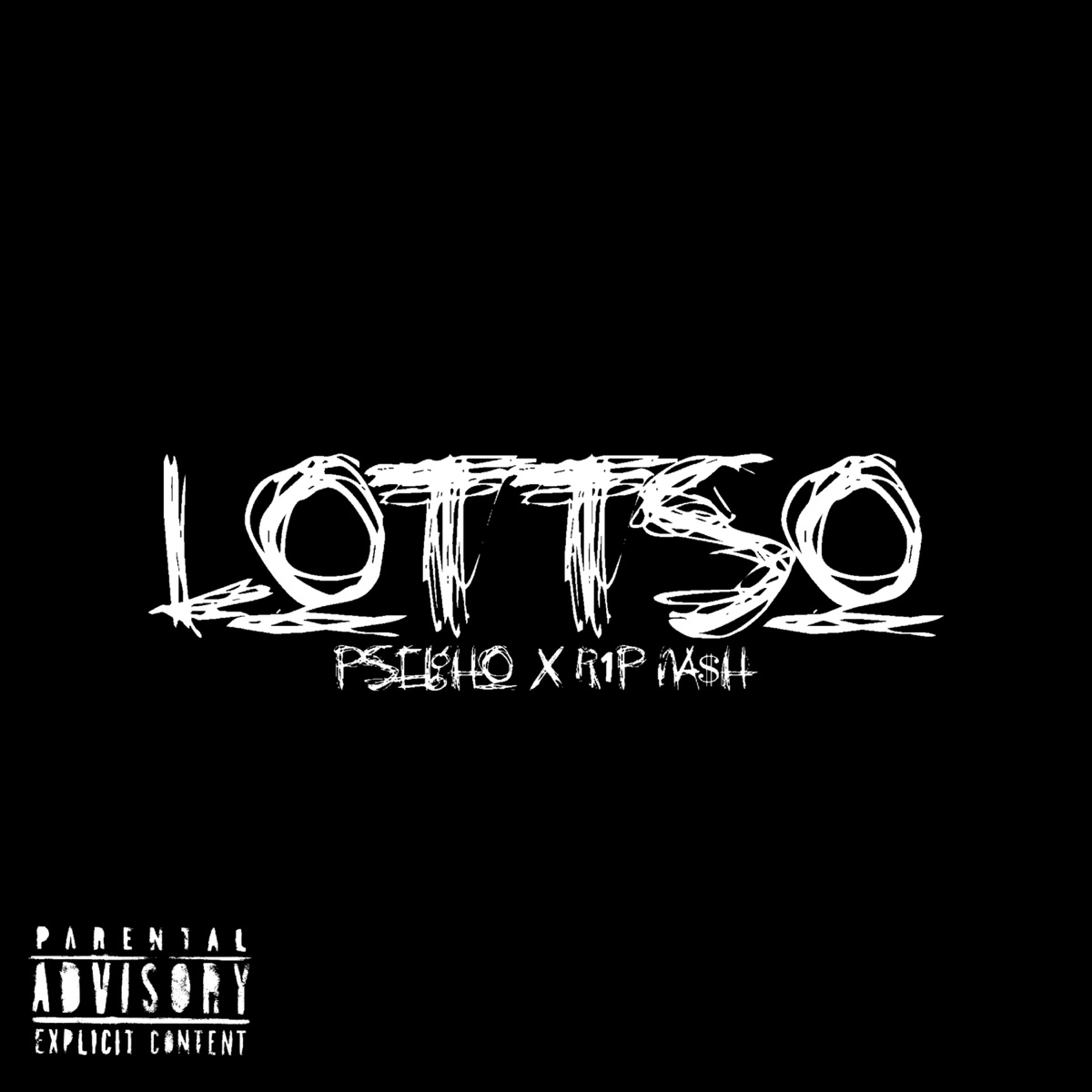 Lottso (feat. R1P NA$H) - Single by pseigho album cover