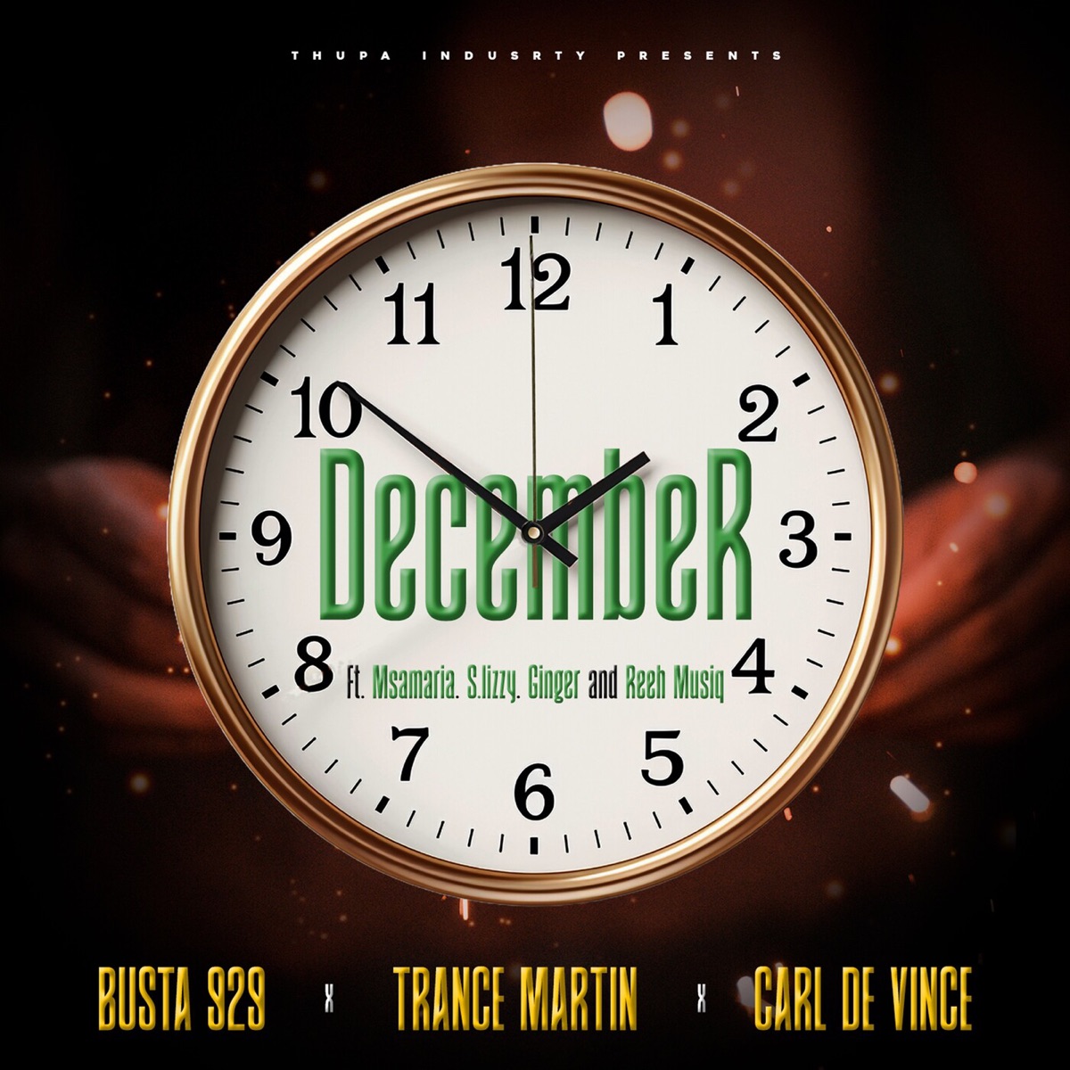 December (feat. Msamaria, S.lizzy, Ginger & Reeh Musiq) - Single by Busta 929, Trance Martin & Carl De Vince album cover
