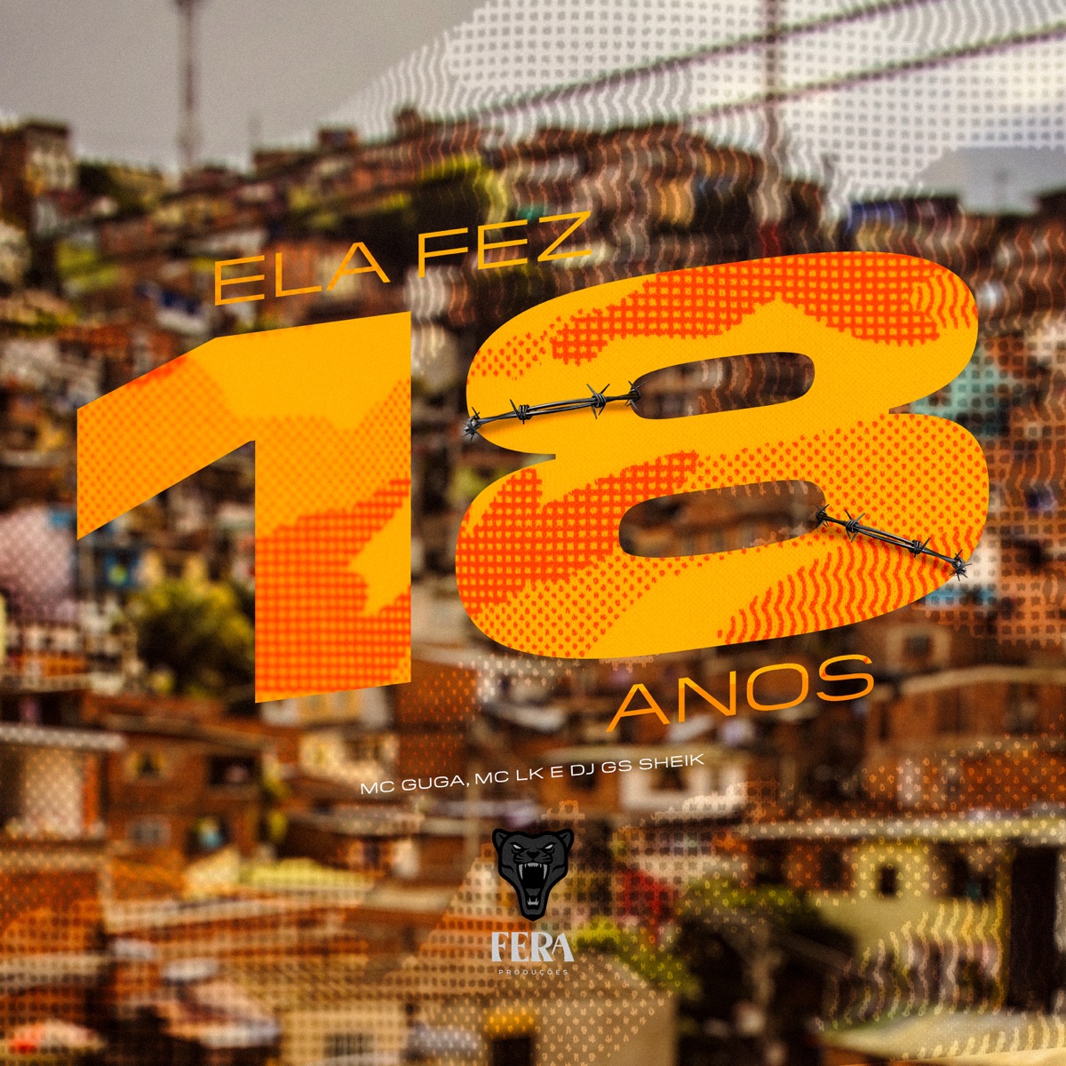 Ela Fez 18 Anos - Single by MC LK OFICIAL & Mc Guga album cover