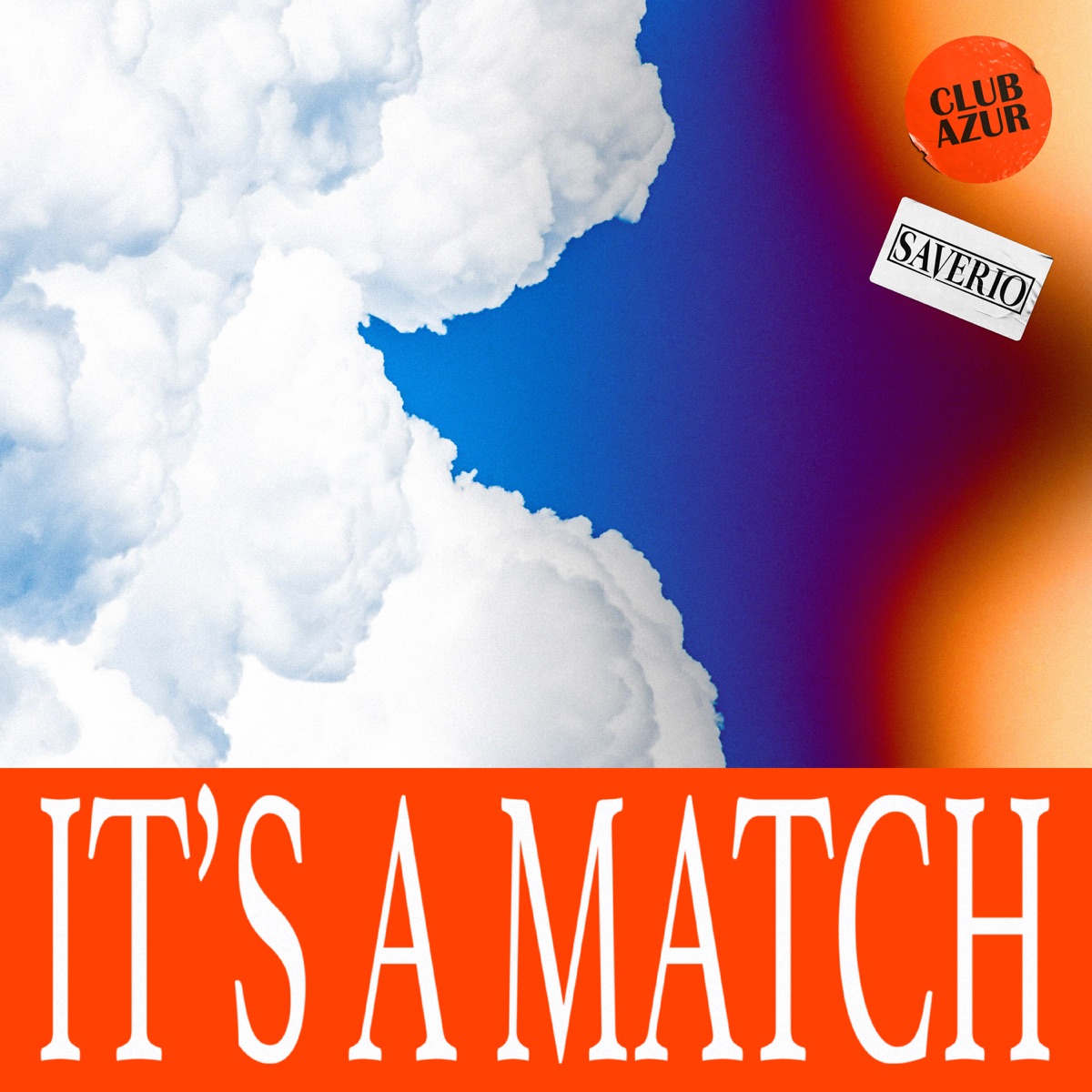 It's a match - Single by Saverio & Club Azur album cover