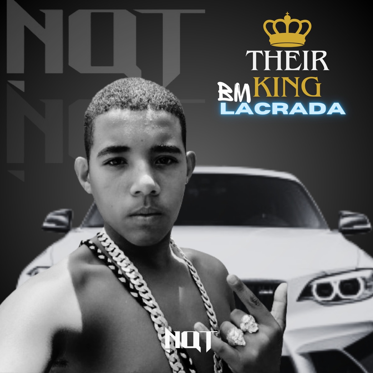 Bm Lacrada - Single by Their King & NQT album cover
