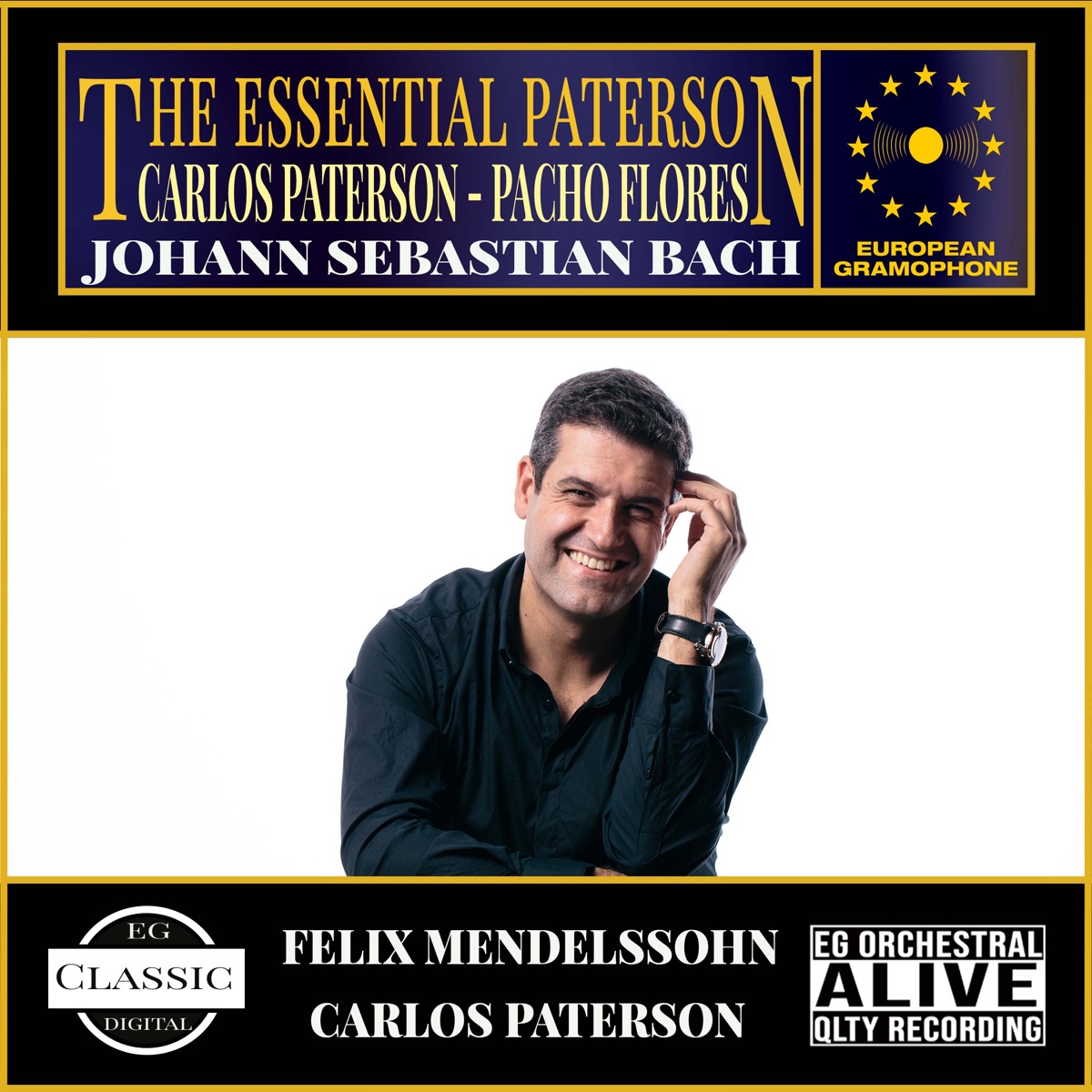 The Essential Paterson by Carlos Paterson, Pacho Flores, Johann Sebastian Bach & Felix Mendelssohn album cover