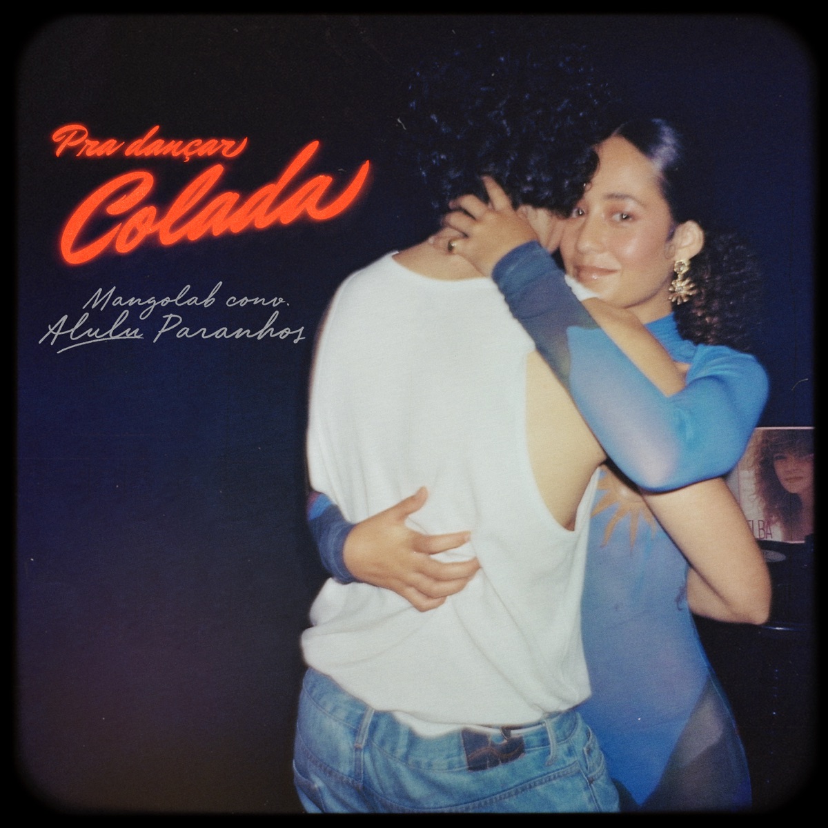 Pra Dançar Colada (MangoLab conv. Alulu Paranhos) - Single by MangoLab & Alulu Paranhos album cover