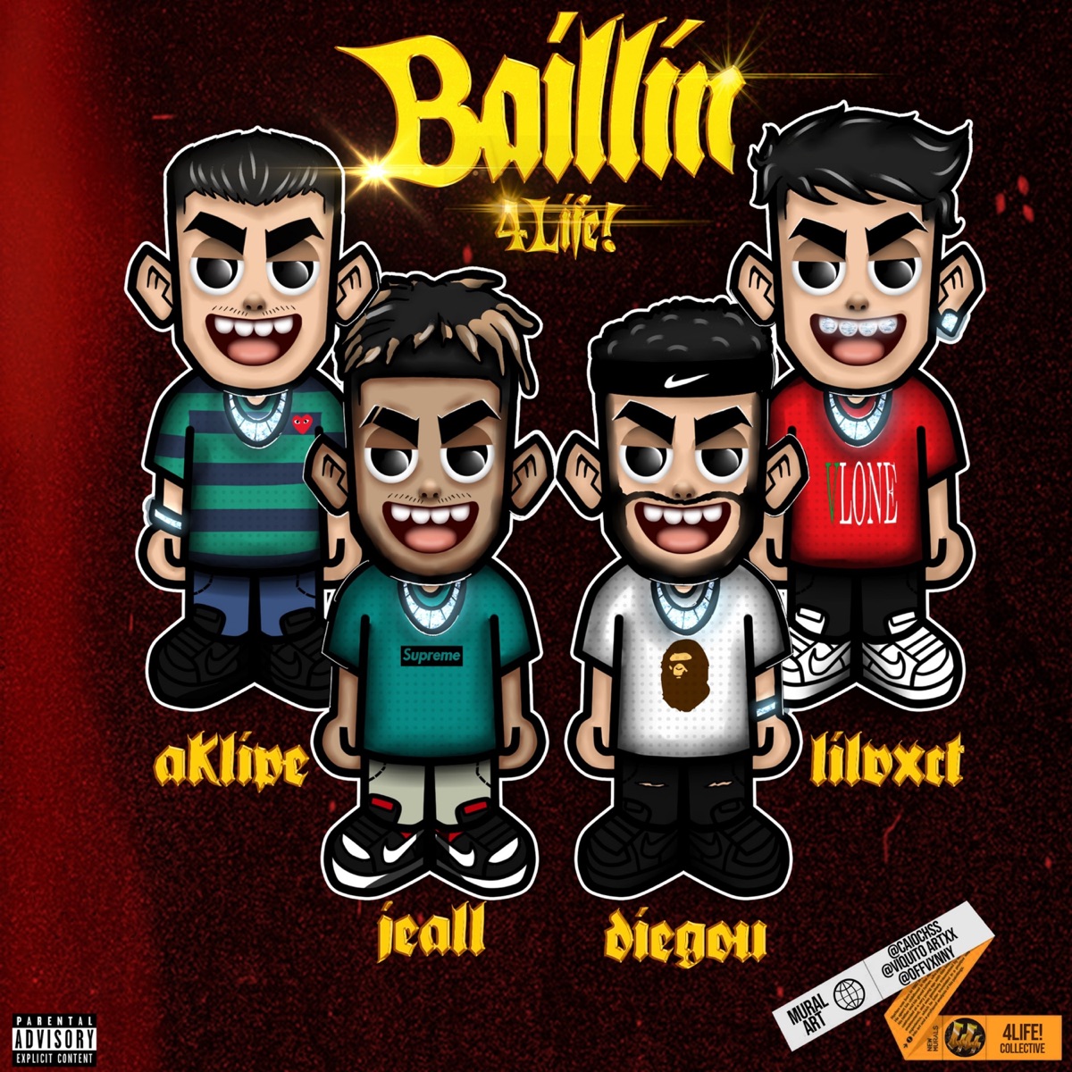 Baillin (feat. Jeall, Aklipe44 & Vict44) - Single by 4LIFE Collective album cover