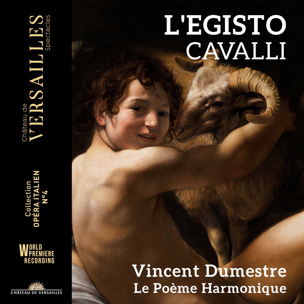 Cavalli: L'Egisto by Le Poème Harmonique, Sophie Junker, Zachary Wilder, Ambroisine Bré, Vincent Dumestre & Marc Mauillon album cover