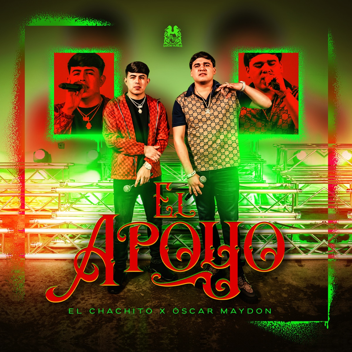 El Apoyo - Single by El Chachito & Oscar Maydon album cover