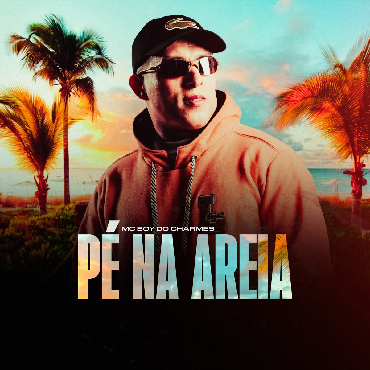Pé Na Areia - Single by Mc Boy do Charmes album cover