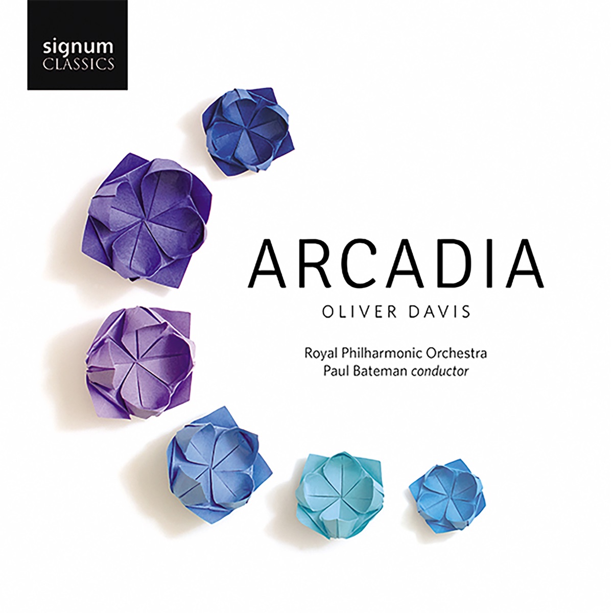 Oliver Davis: Arcadia by Royal Philharmonic Orchestra & Paul Bateman album cover