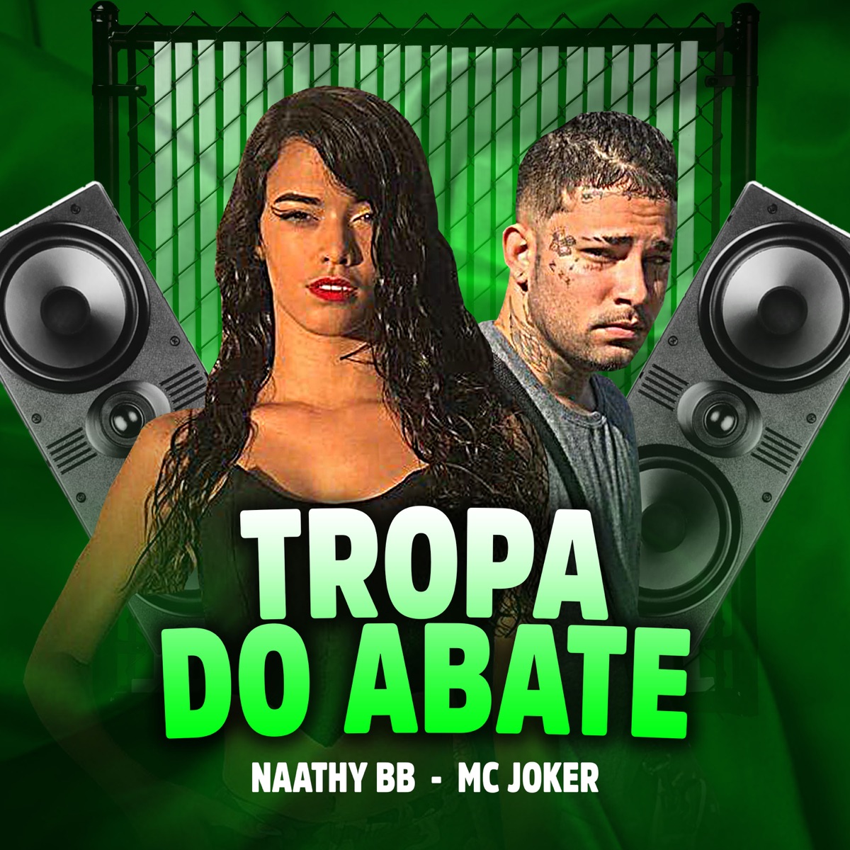 Tropa do Abate - Single by Mc Joker & Naathy BB album cover