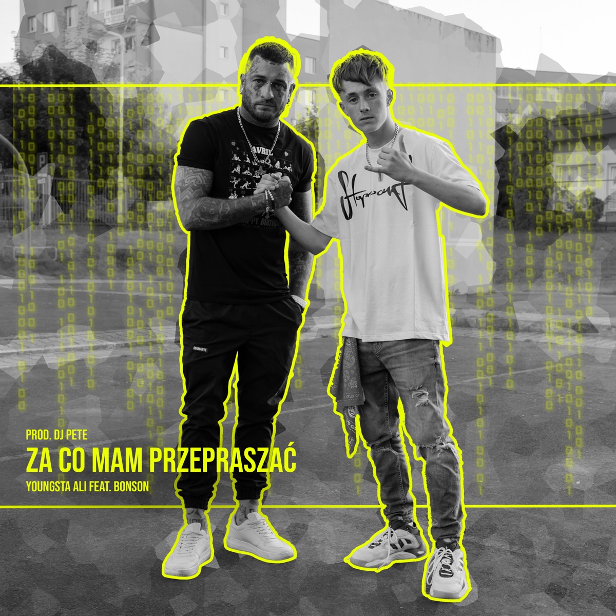 Za Co Mam Przepraszać (feat. Bonson) - Single by Youngsta Ali album cover