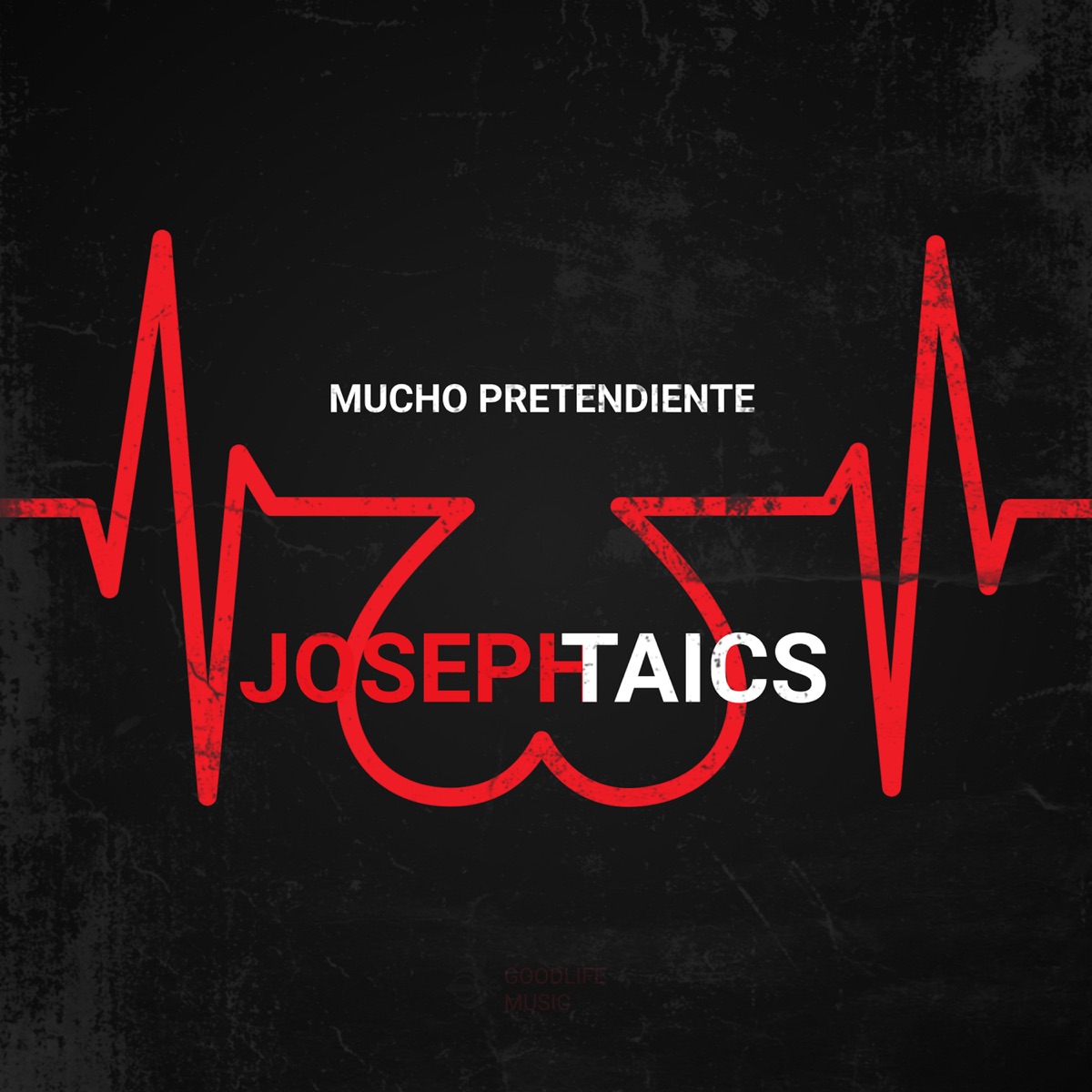 Mucho Pretendiente - Single by Joseph Taics album cover