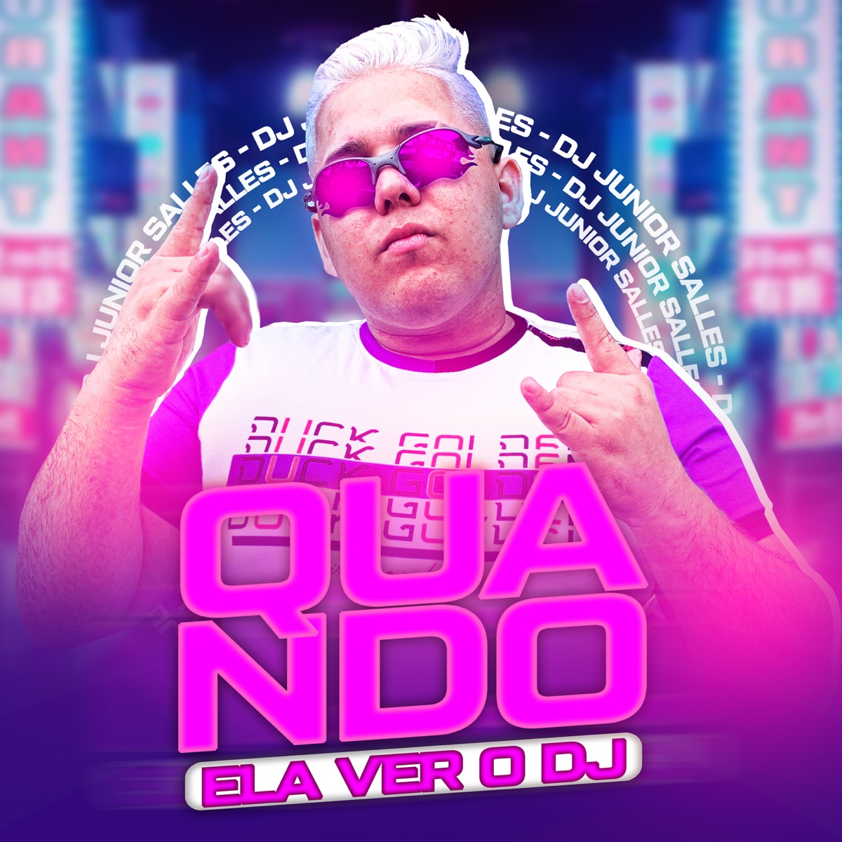 Quando Ela Ver O DJ - Single by Dj Junior Sales album cover
