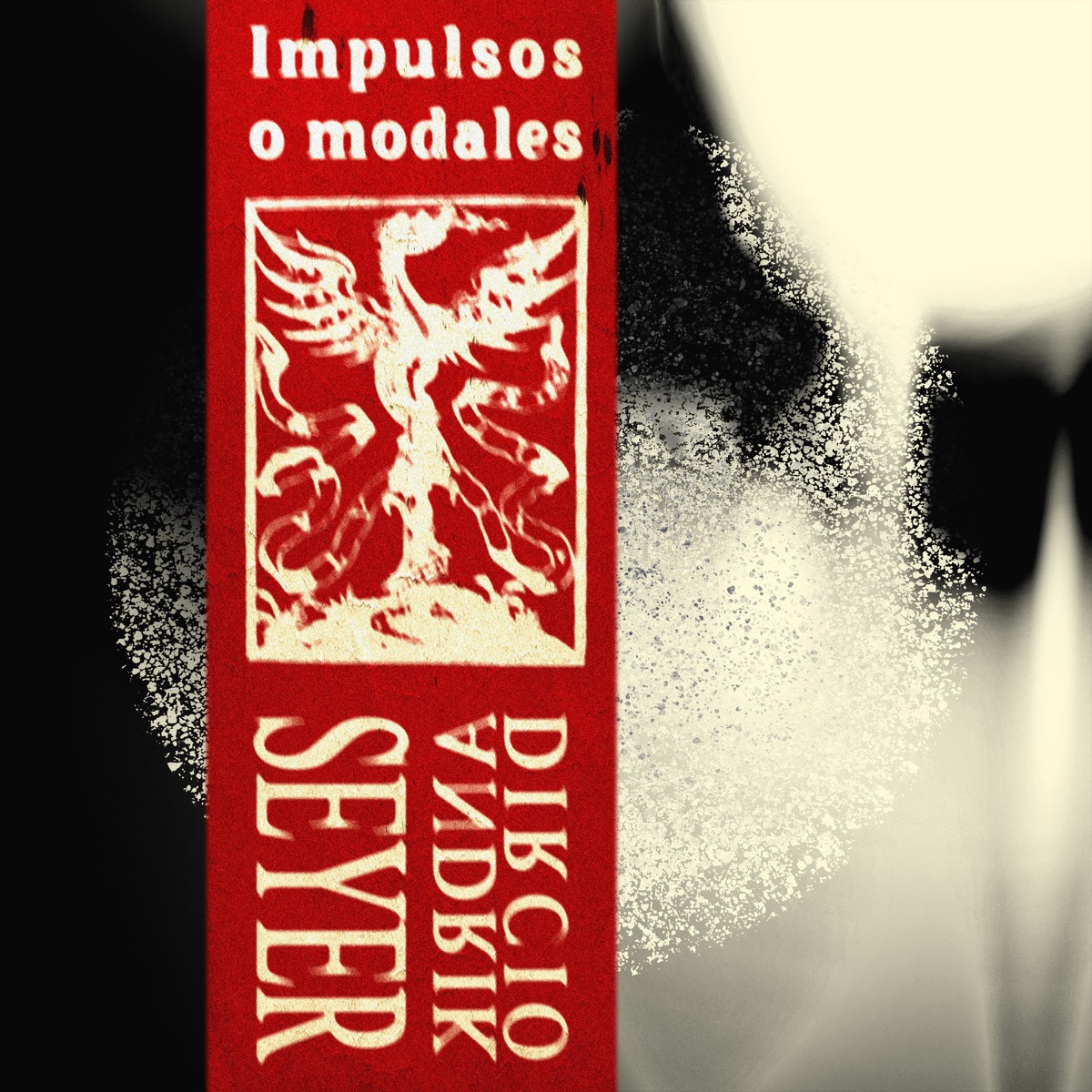 Impulsos o Modales (Remix) - Single by Seyer Black Art Gang & Andrik Dircio album cover