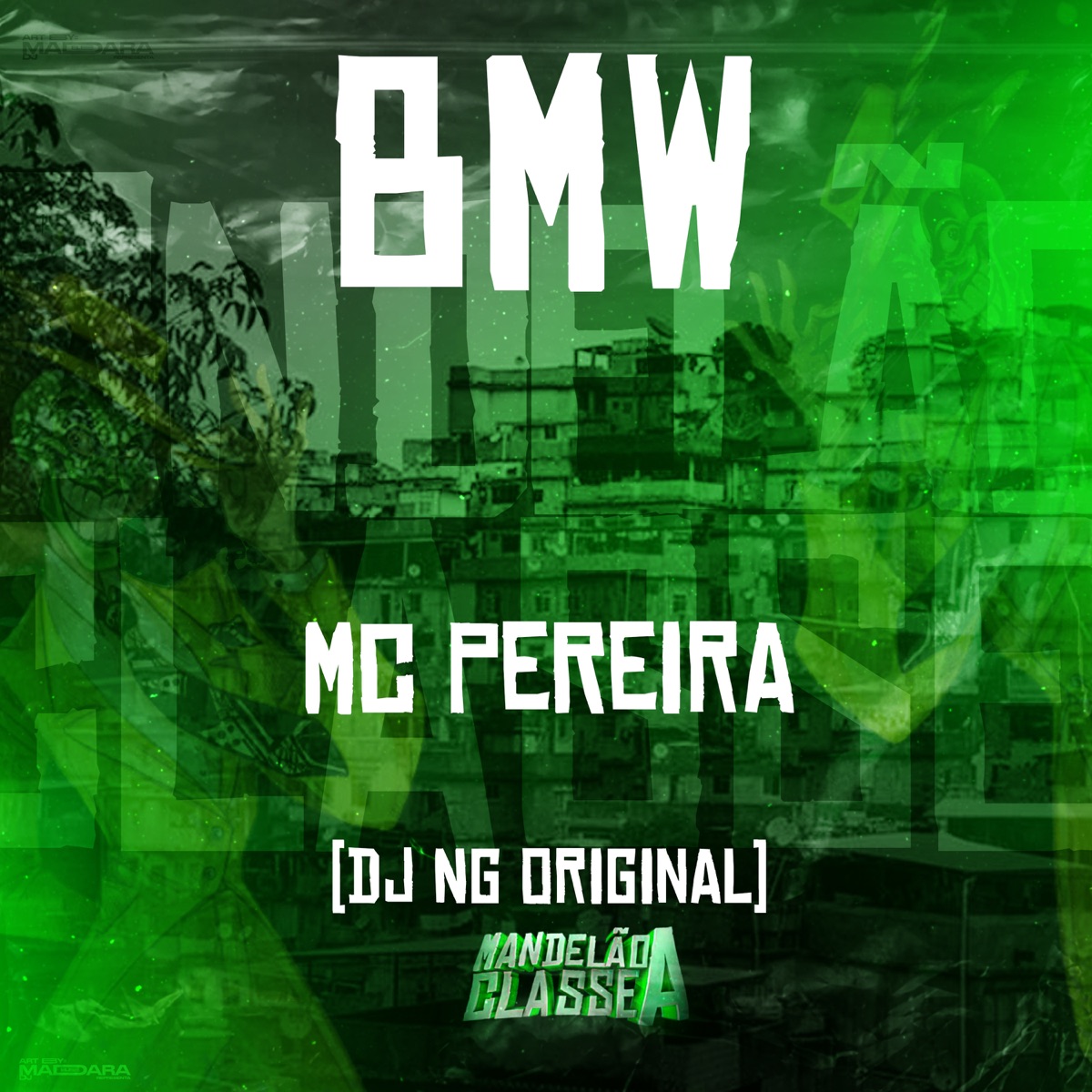 Bmw - Single by Dj NG Original & MC Pereira album cover