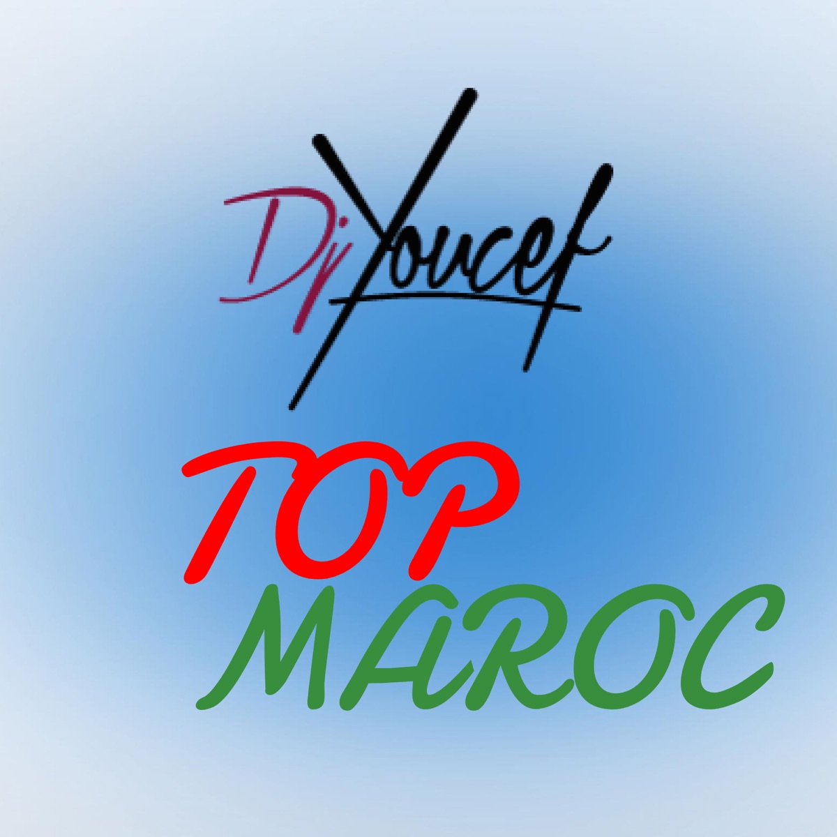 Top Maroc by DJ Youcef album cover