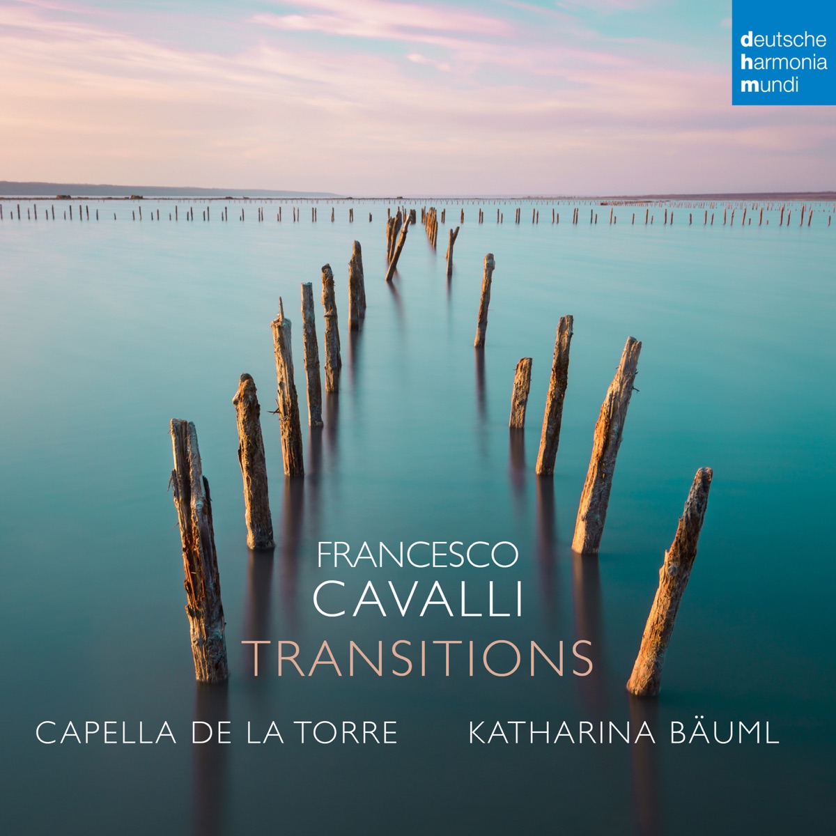 Francesco Cavalli: Transitions by Capella de la Torre & Katharina Bäuml album cover