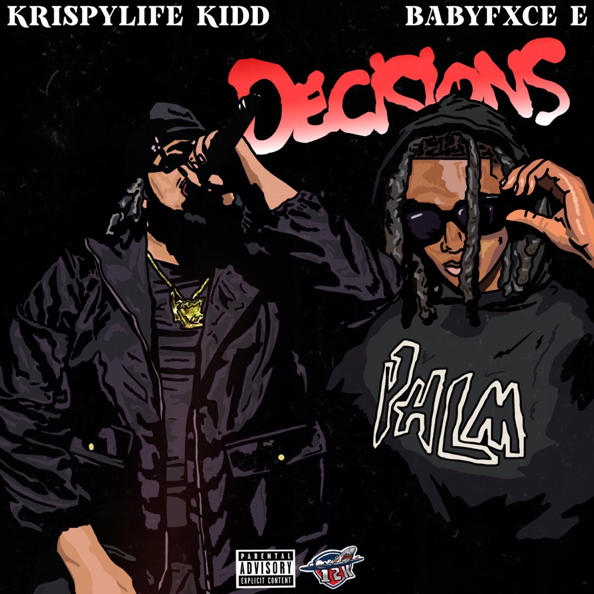 Decisions (feat. Babyfxce E) - Single by KrispyLife Kidd album cover artwork