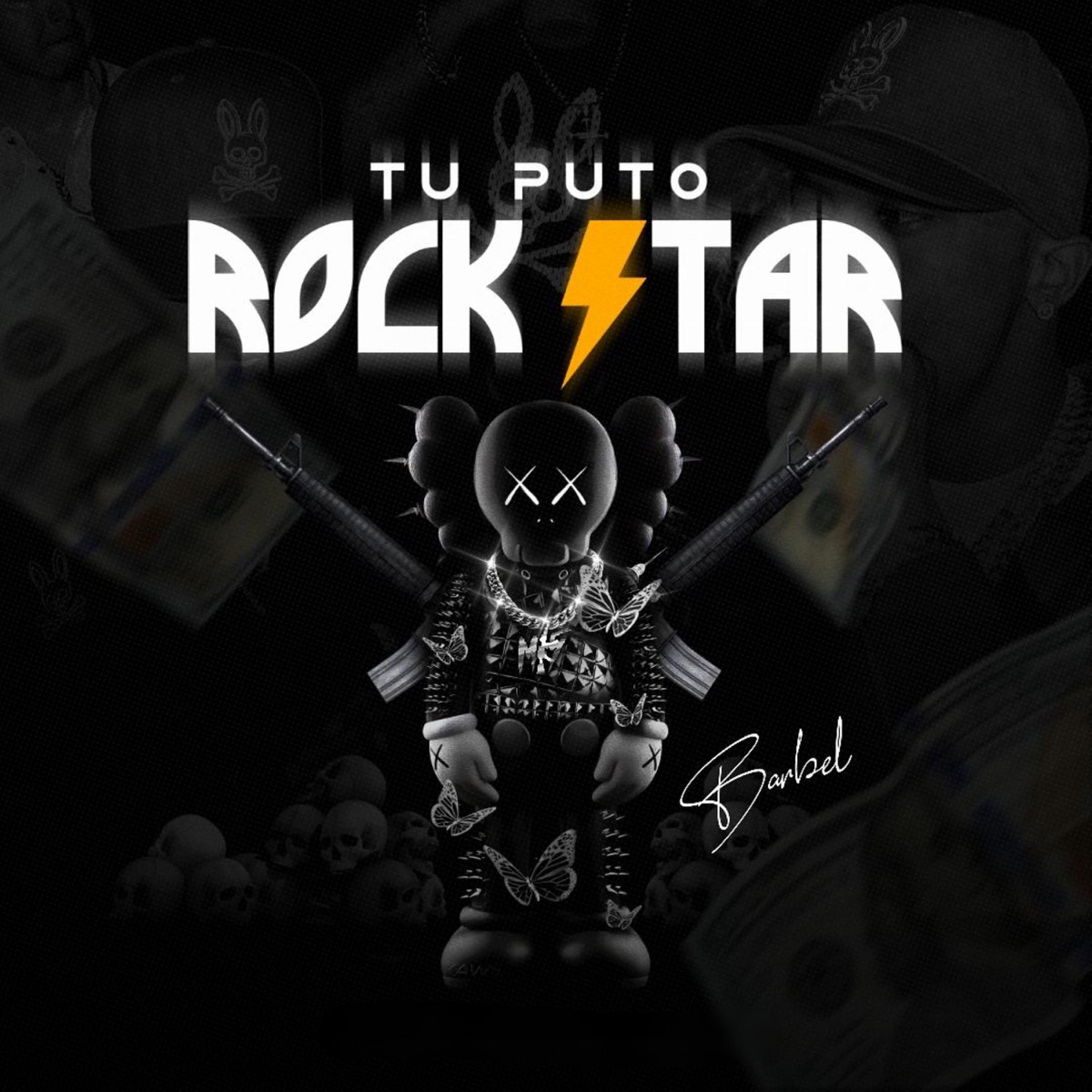 Tu P**o Rock Star - Single by Barbel album cover