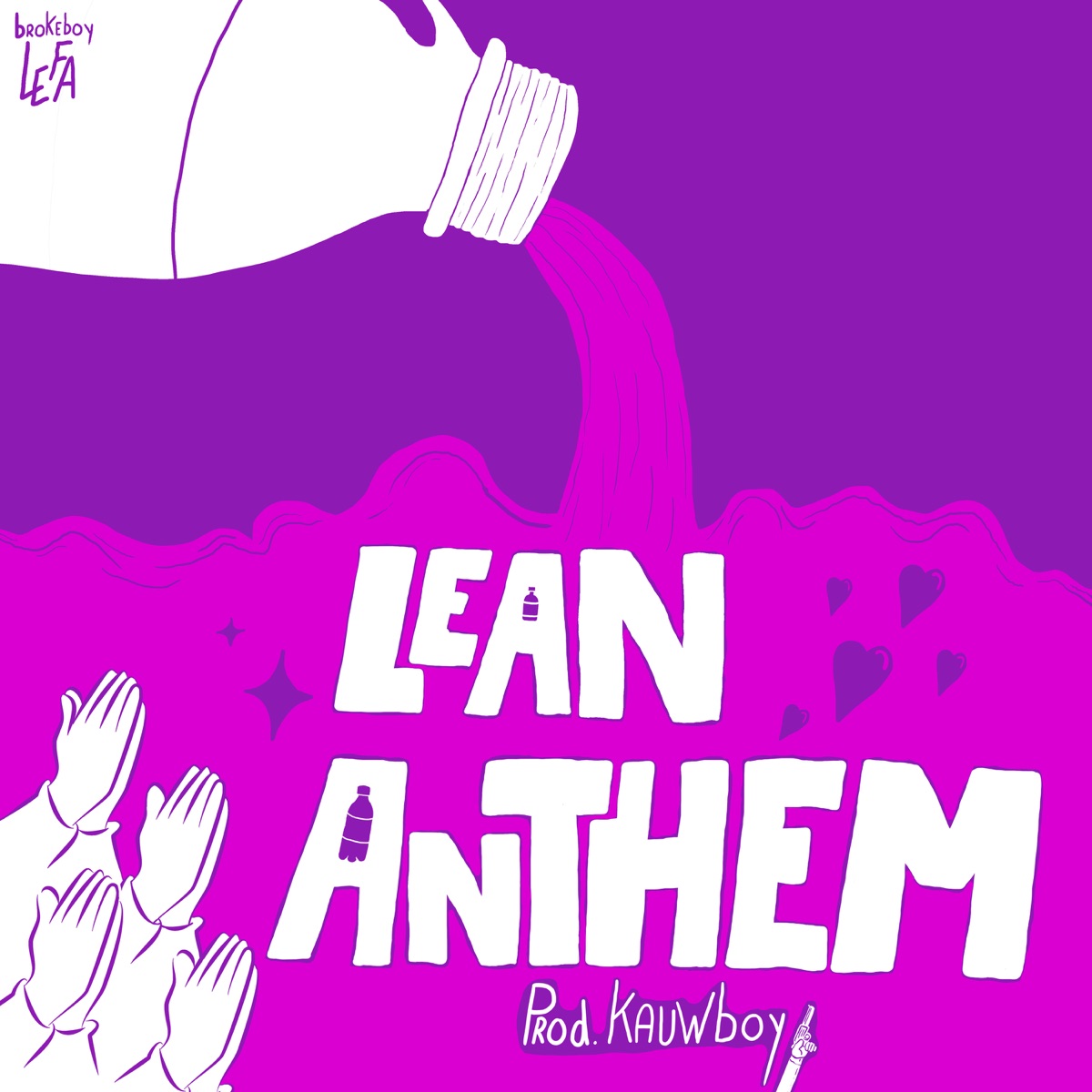 Lean Anthem - Single by FFLEAN album cover