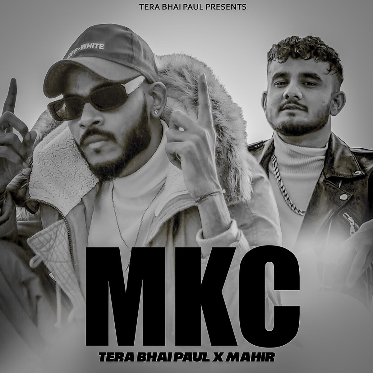 Mkc - Single by TERA BHAI PAUL & Mahir album cover