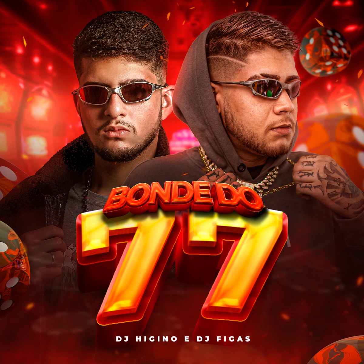 Bonde do 77 - Single by Dj Higino & Dj Figas album cover