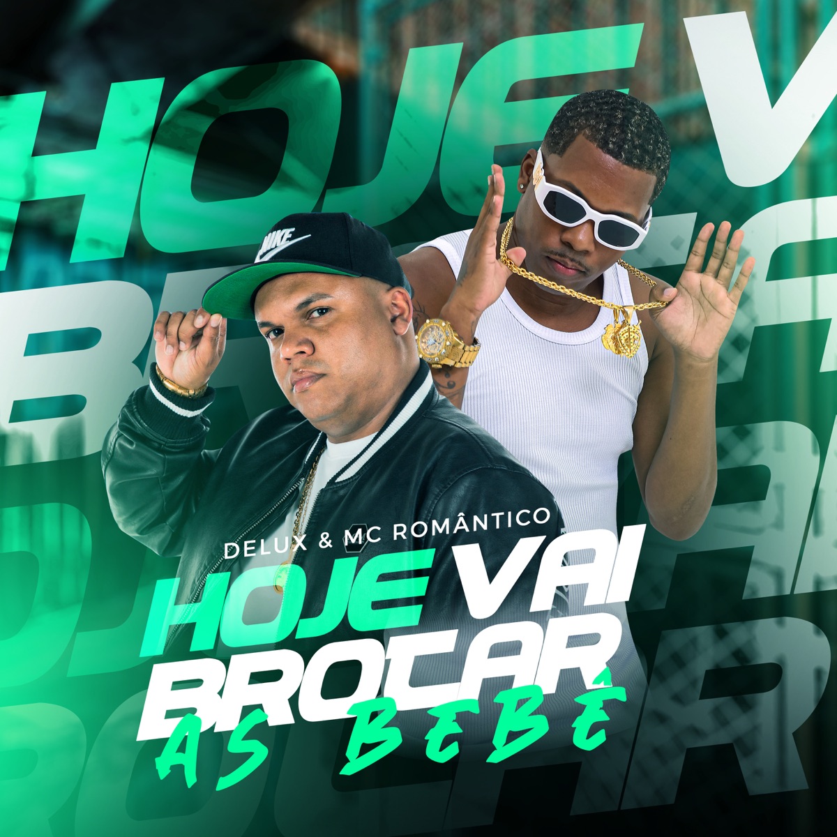 Hoje Vai Brotar as Bebê - Single by Mc Romântico, Mc Delux & DJ PH CALVIN album cover