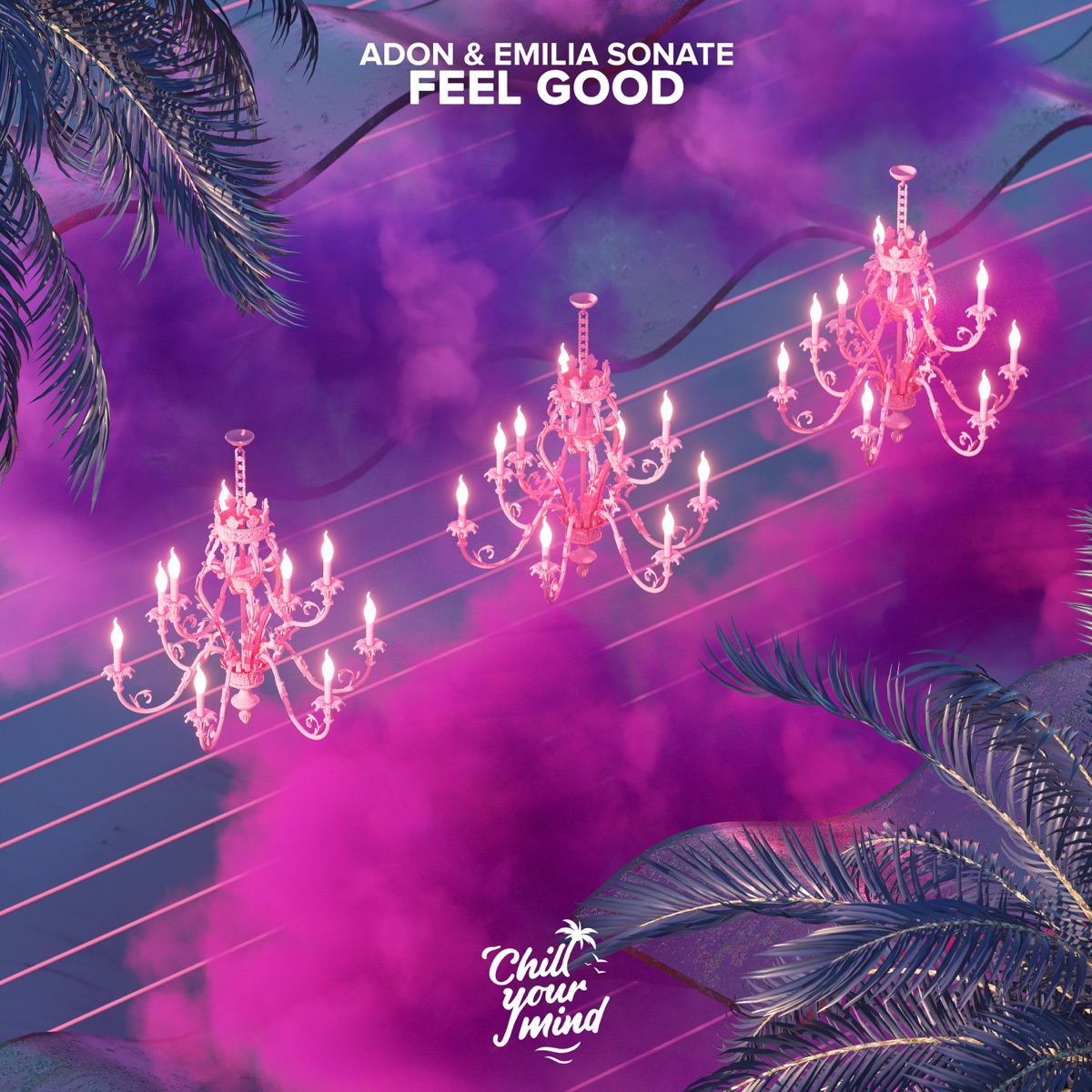 Feel Good - Single by Adon & Emilia Sonate album cover