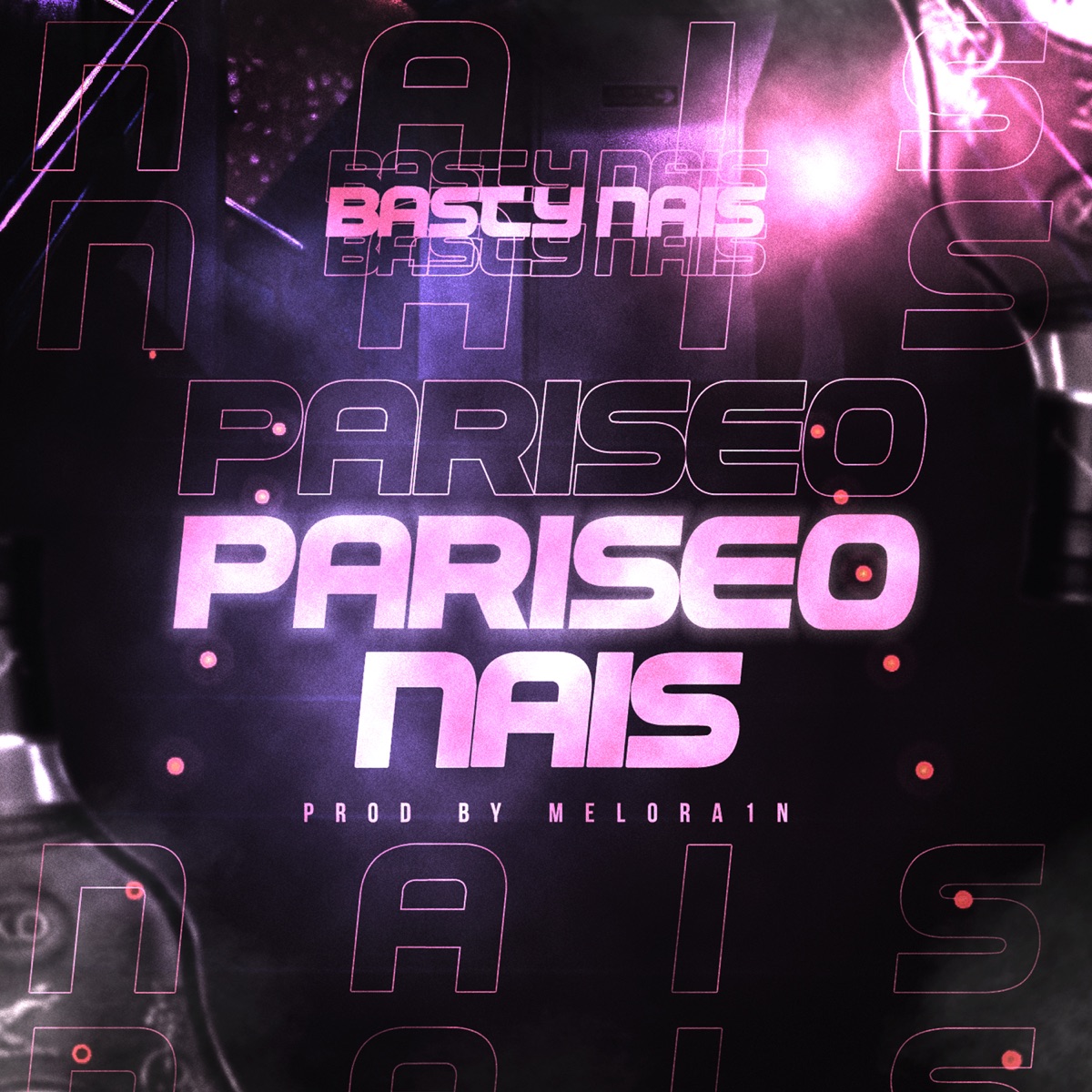 Pariseo Nais - Single by Basty Nais album cover