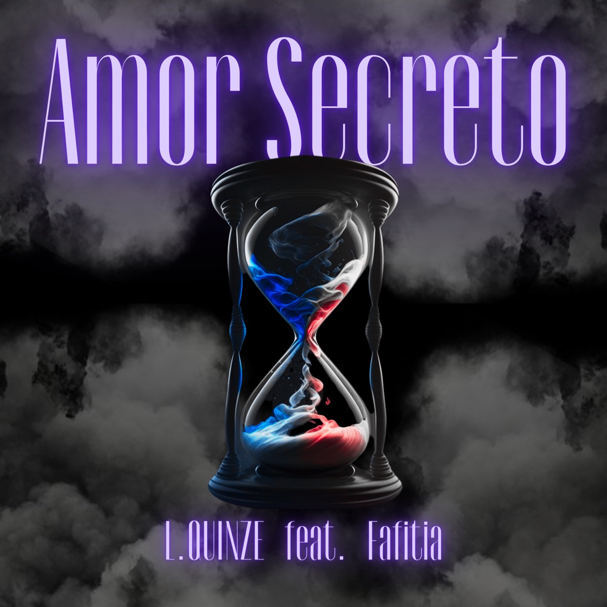 Amor Secreto (feat. Fafitia) - Single by L.QUINZE album cover