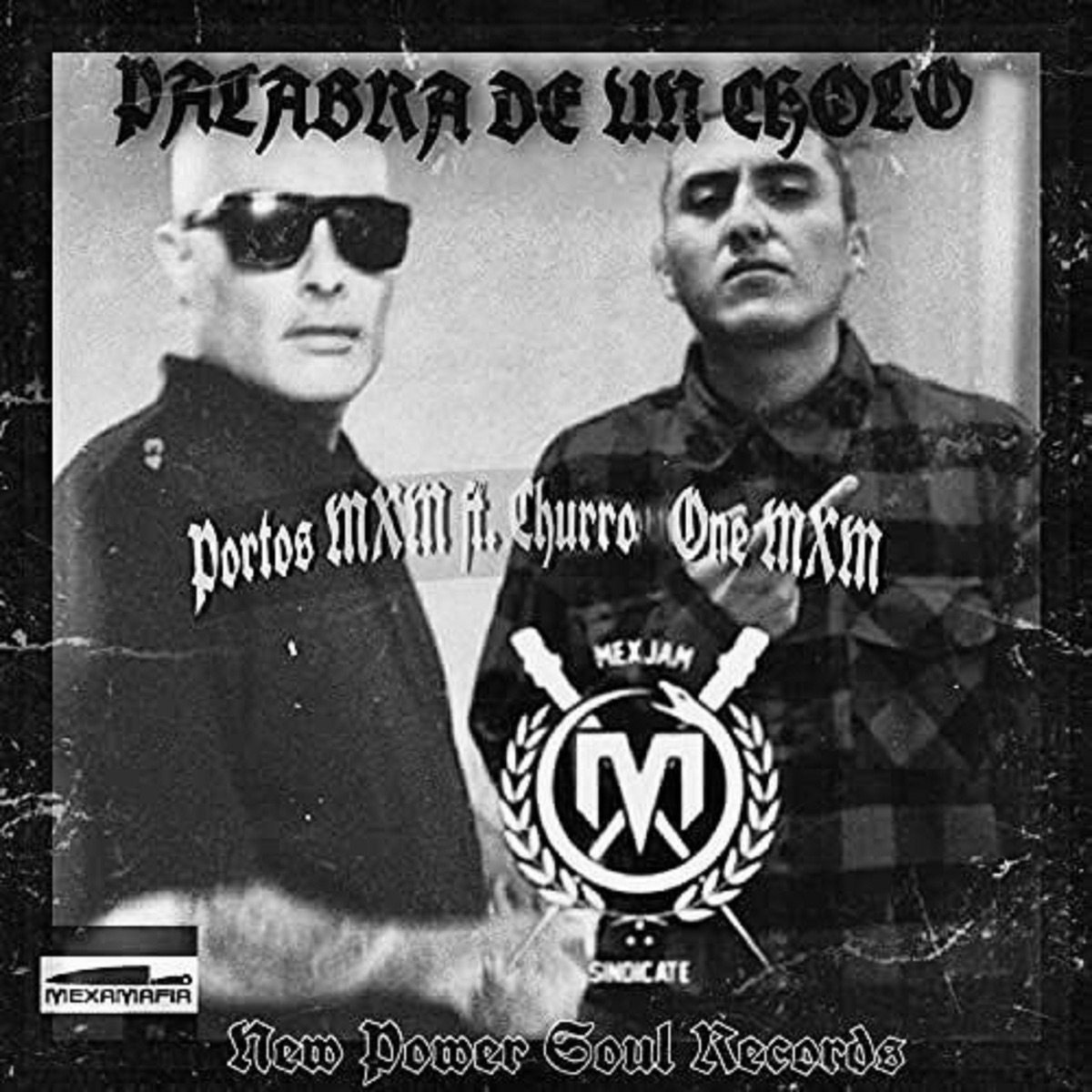 Palabra de un Cholo (2022 Remastered) - Single by Churro One, Portos MXM & Pads Killah album cover