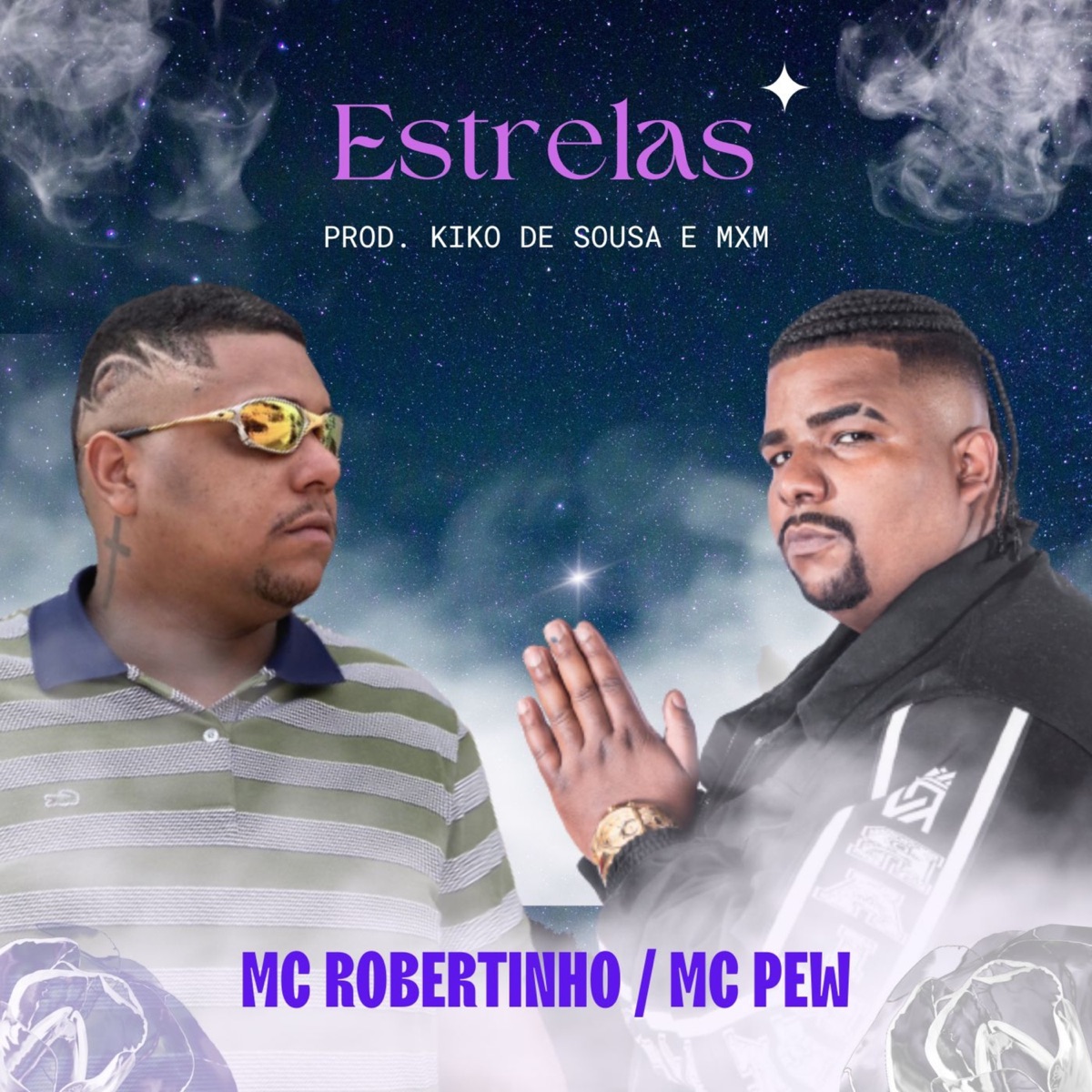 Estrelas - Single by Kiko de Sousa, MxM, Mc Pew & Mc Robertinho album cover