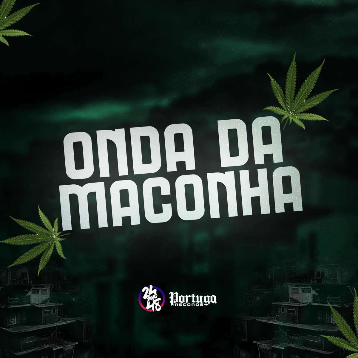 Onda da Maconha - Single by MC GW & DJ RUIVA album cover