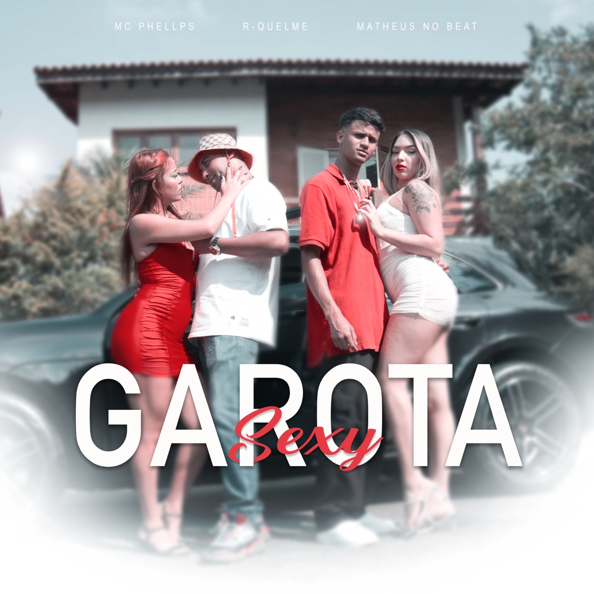Garota Sexy - Single by MC PHELLPS, Matheus no Beat & R-Quelme album cover