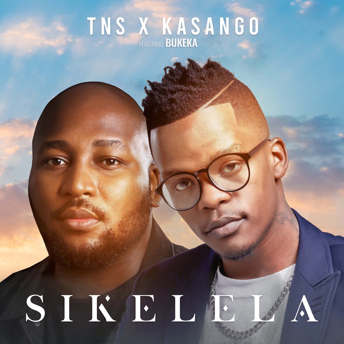 Sikelela (feat. Bukeka) - Single by TNS & Kasango album cover