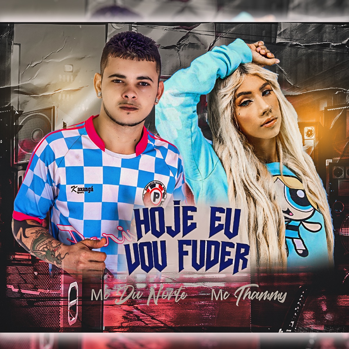 Hoje Eu Vou Fuder - Single by MC DU NORTE & Mc Thammy album cover