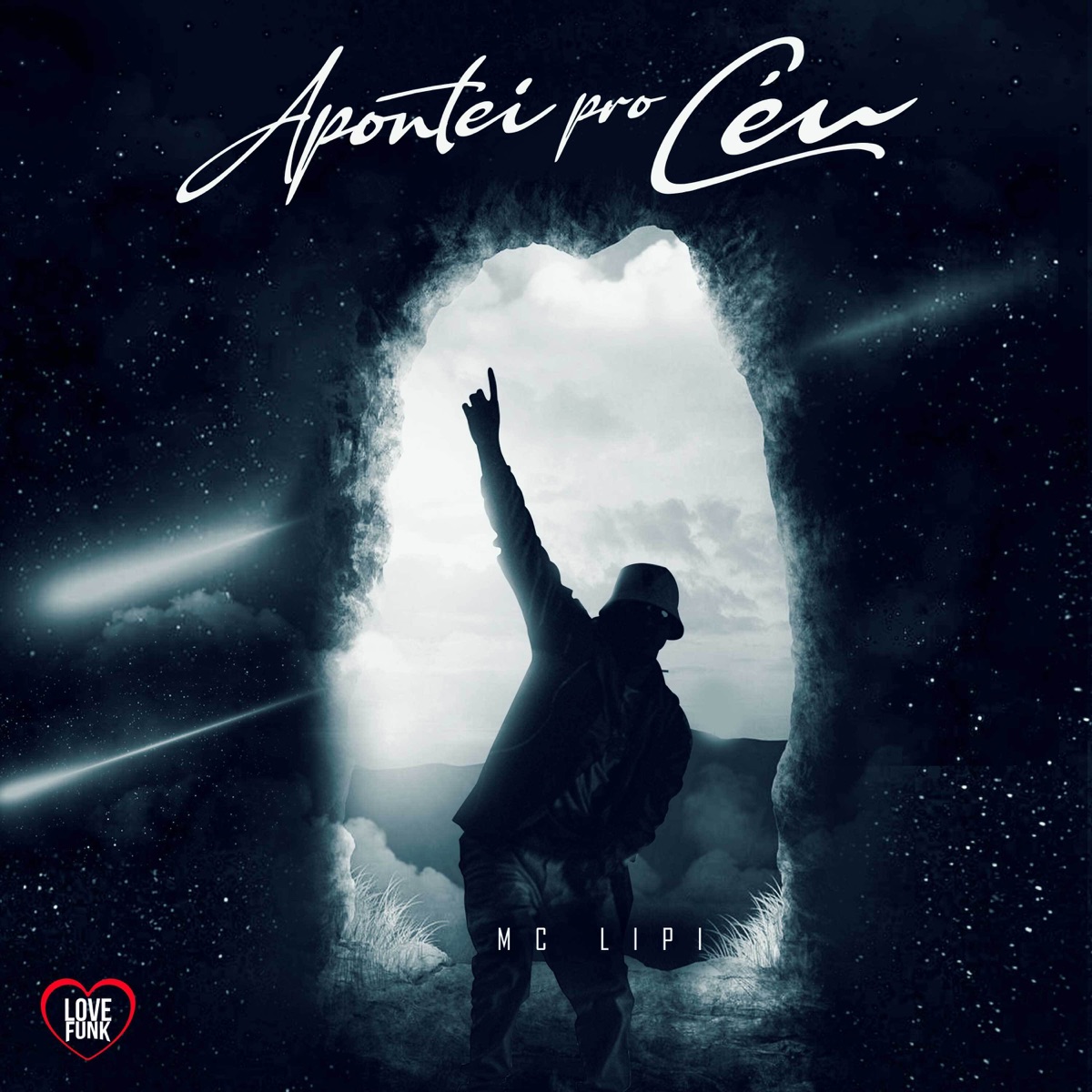 Apontei pro Céu - Single by DJ GM & Mc Lipi album cover