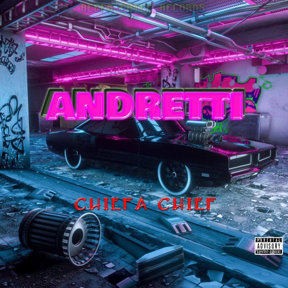 Andretti - Single by Chiefa Chief album cover
