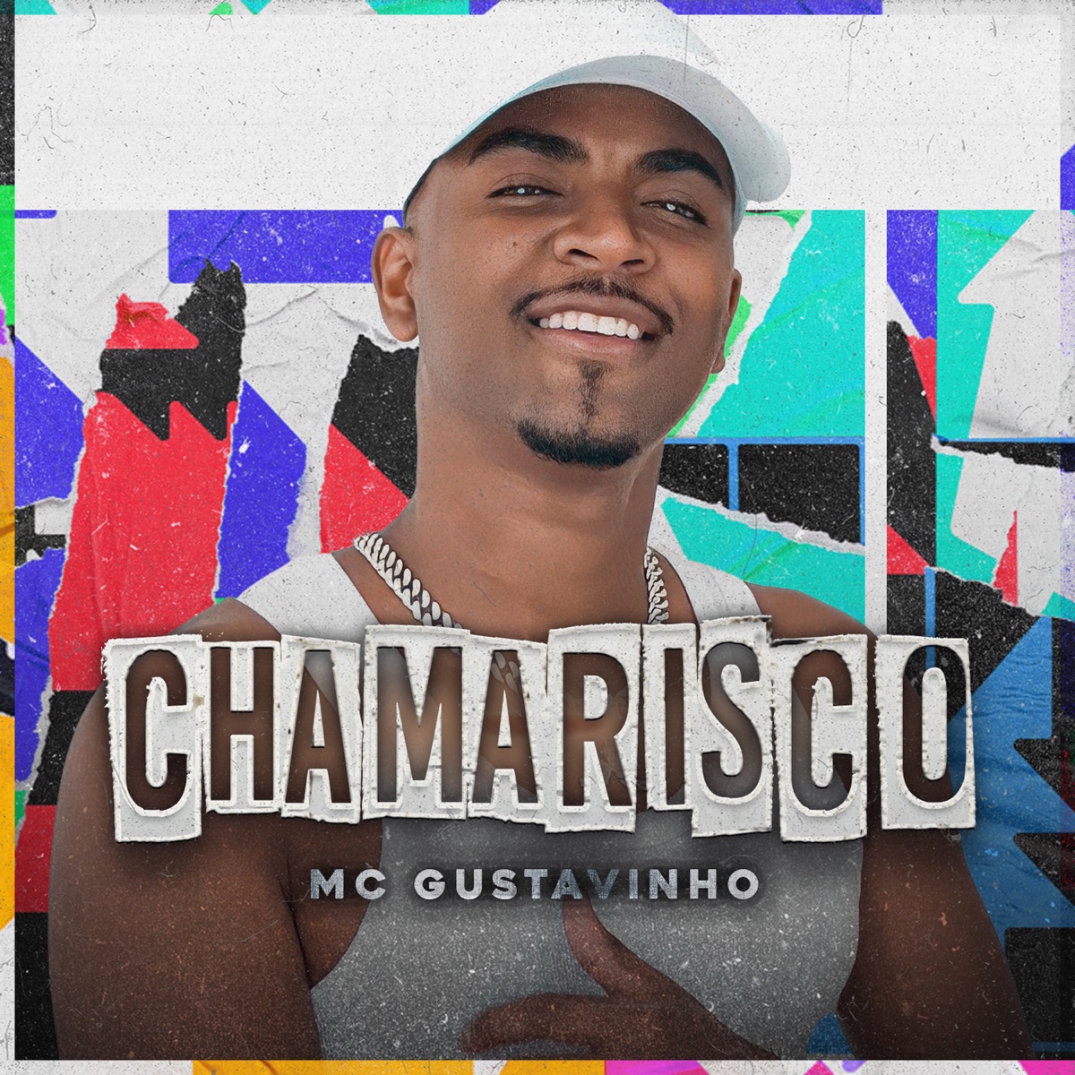 Chamarisco - Single by MC Gustavinho album cover