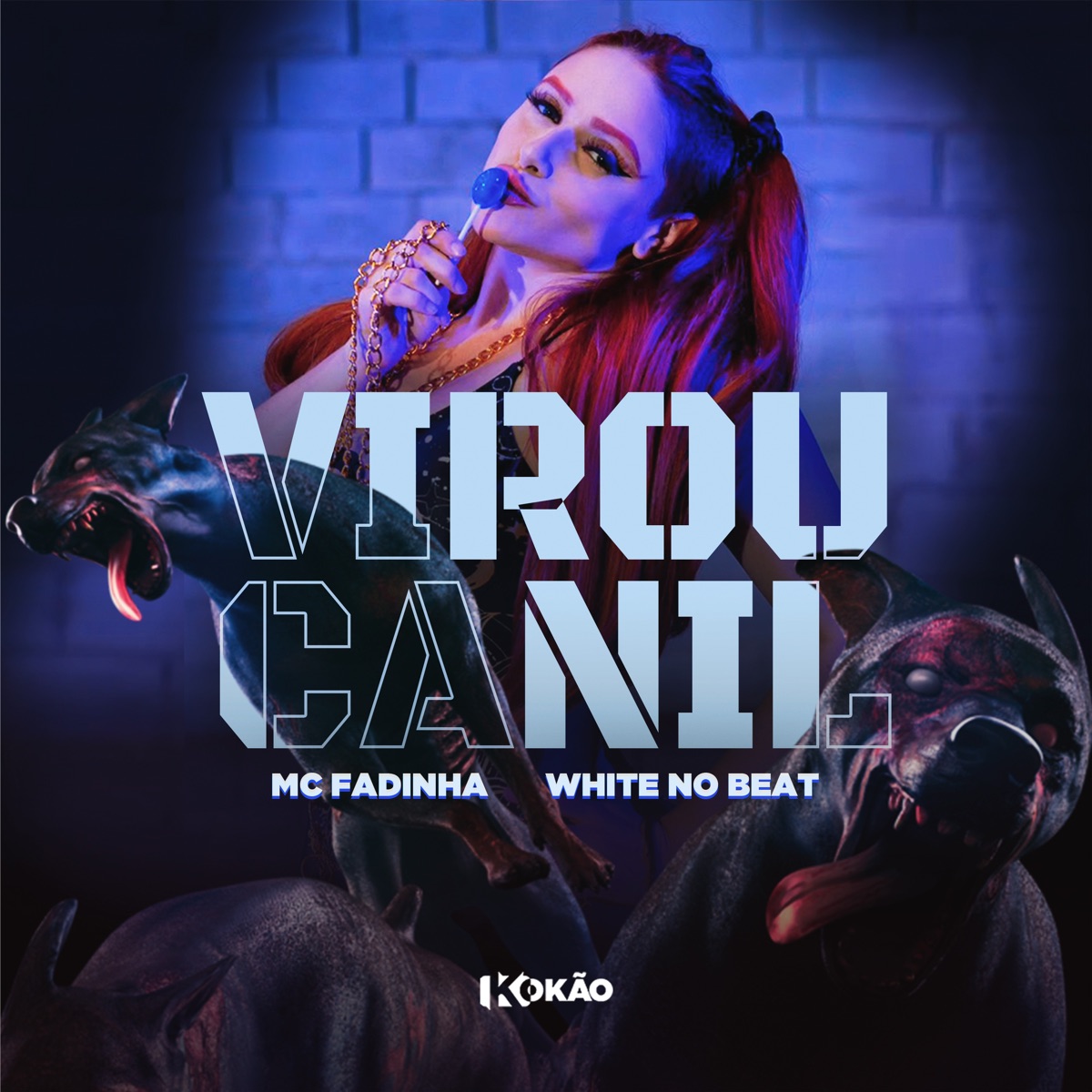 Virou Canil - Single by MC Fadinha & White No Beat album cover