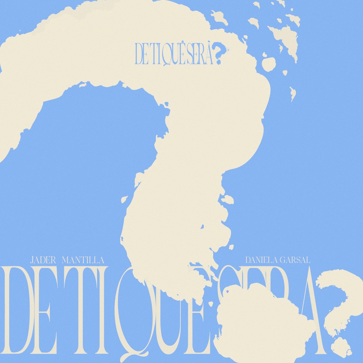 De ti qué será? - Single by Jader, Daniela Garsal & Benetti album cover