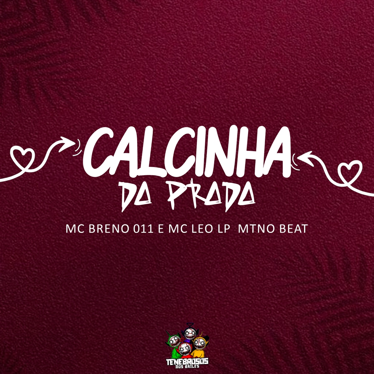 Calcinha da Prada - Single by MC Breno 011, Mc Leo Lp & MT NO BEAT album cover
