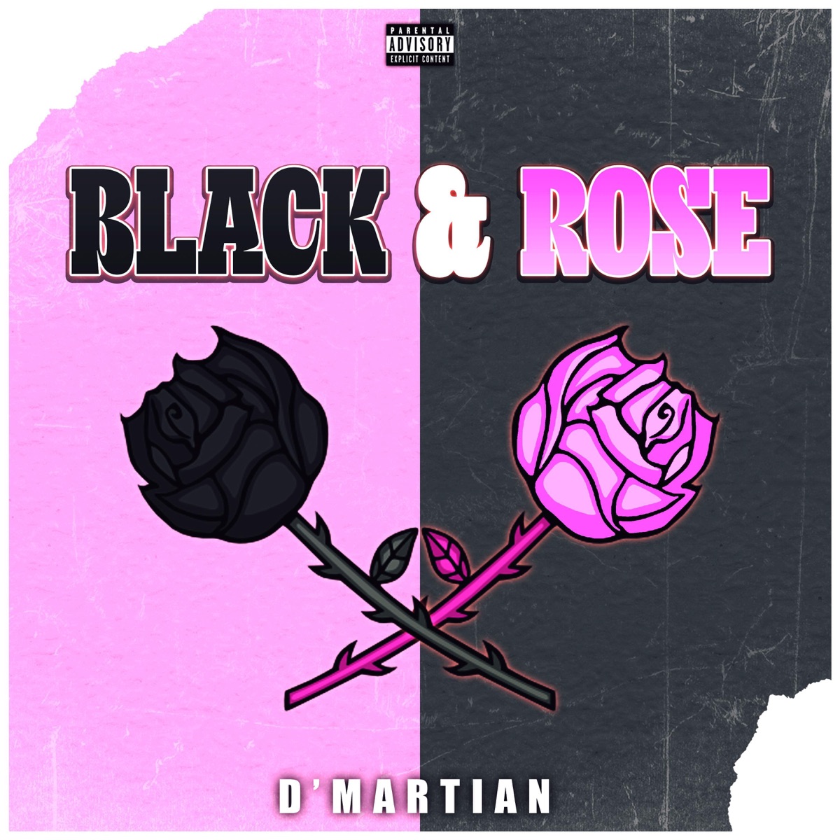 Black & Rosé - Single by D' Martian album cover