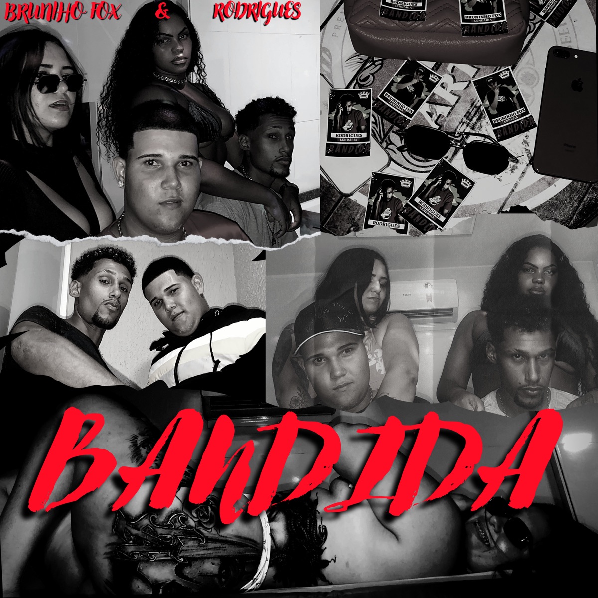 Bandida - Single by Rodr1gues, King Rec0rds & MC BRUNINHO FOX album cover