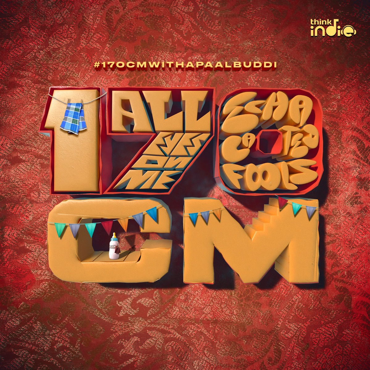 170CM from Think Indie - Single by Paal Dabba & Flameboi album cover