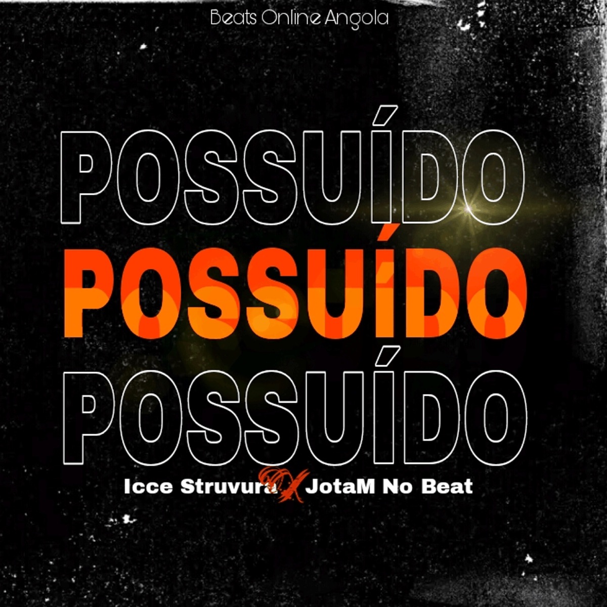 Possuído - Single by Icce Struvura, JotaM No Beat & Beats Online Angola album cover