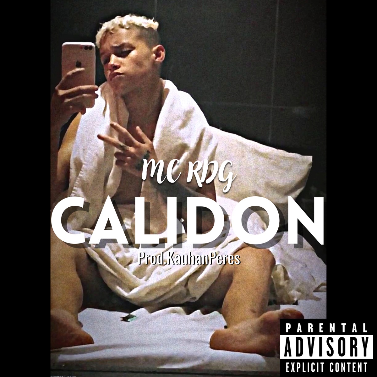 Calidon - Single by Mc Rdg oficial album cover