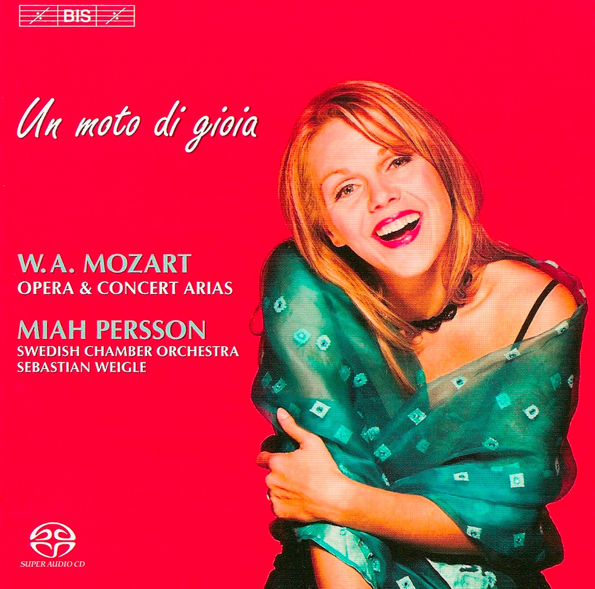 Mozart: Soprano Arias by Miah Persson, Sebastian Weigle & Svenska Kammarorkestern album cover